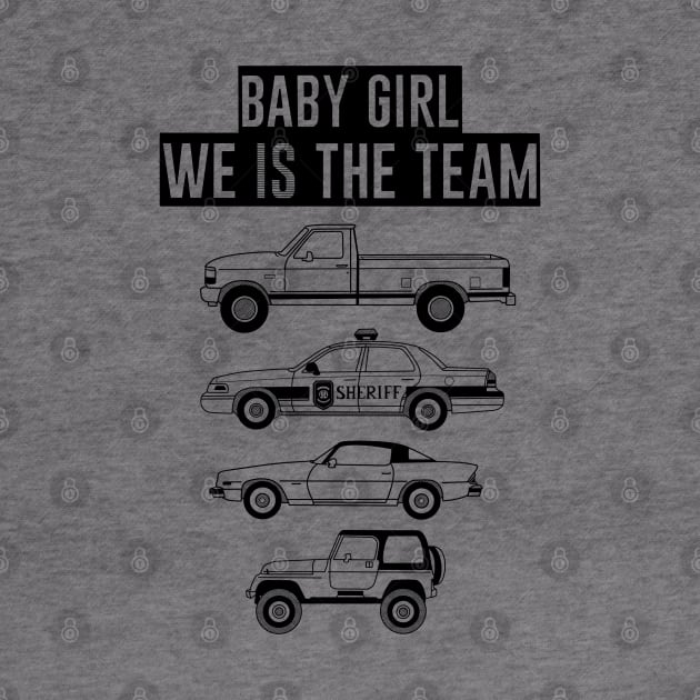 Babygirl, We Is The Team by slomotionworks